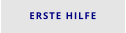 ERSTE HILFE