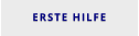 ERSTE HILFE