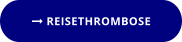  REISETHROMBOSE