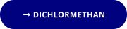  DICHLORMETHAN