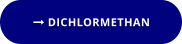  DICHLORMETHAN