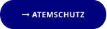  ATEMSCHUTZ